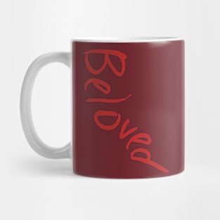 A Bea Kay Thing Called Beloved- Beloved Script 4 Mug